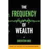 The Frequency of Wealth
