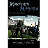 Mountain Mayhem