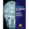 Radiology at a Glance