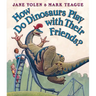 How Do Dinosaurs Play with Their Friends?