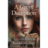 A Greyt Deception: A Rachel Chance and Will Keller Mystery