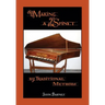 Making a Spinet by Traditional Methods