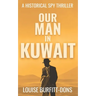 Our Man In Kuwait