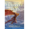Defender of Llyans: An Illustrated Fantasy Novel