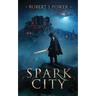 Spark City