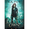 The Devil's Own: Murphy's Law Book One