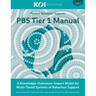 PBS Tier 1 Manual: A Knowledge-Outcomes-Impact Model for Multi-Tiered Systems of Behavior Support