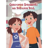 Christopher Sproyngeez and Deedlekin Doll