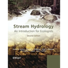 Stream Hydrology: An Introduction for Ecologists