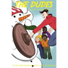 Dudes Hard Target