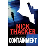 Containment: An utterly gripping thriller about a deadly pandemic