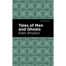 Tales of Men and Ghosts