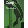 Cardinal and Other Stories