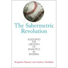 The Sabermetric Revolution: Assessing the Growth of Analytics in Baseball