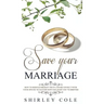 Save Your Marriage: How To Rebuild Broken Trust And Reconnect With Your Spouse No Matter How Far Apart You've Drifted