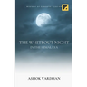 The Whiteout Night: In The Himalaya