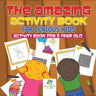 The Amazing Activity Book for Curious Kids Activity Book for 5 Year Old