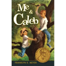 Me and Caleb