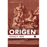 Origen: An Introduction to His Life and Thought