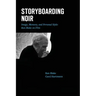 Storyboarding Noir: Image, Memory, and Personal Style: Ran Blake on Film