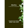 Martha; or, The Fair at Richmond
