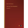 Tales from Two Hemispheres: in large print