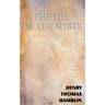 The Life of the Spirit