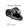Witness Report