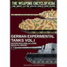German experimental tanks - Vol. I