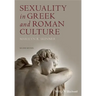 Sexuality in Greek & Rom Cultu