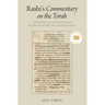 Rashi's Commentary on the Torah: Canonization and Resistance in the Reception of a Jewish Classic