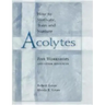 How to Motivate, Train and Nurture Acolytes