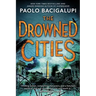 The Drowned Cities