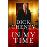 In My Time: A Personal and Political Memoir