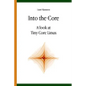 Into the Core