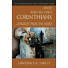 First and Second Corinthians: Straight from the Heart