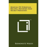 Manual Of Formulas, Recipes, Methods And Secret Processes