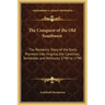 The Conquest of the Old Southwest: The Romantic Story of the Early Pioneers Into Virginia, the Carolinas, Tennessee and Kentucky 1740 to 1790
