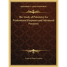 The Study of Palmistry for Professional Purposes and Advanced Purposes