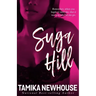 Suga Hill: A Love Jones Kinda Tale