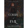 Court of Evil