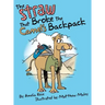 The Straw That Broke the Camel's Backpack