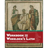 Workbook for Wheelock's Latin, 3rd Edition, Revised