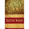 Martyrs' Mirror: Persecution and Holiness in Early New England