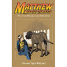 Matthew Muddles Through