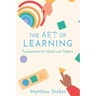 The Art of Learning: Fundamentals for Infants and Toddlers