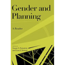 Gender and Planning: A Reader
