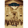 Lost Bay City