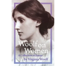 Woolf on Women - A Collection of Essays