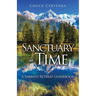 Sanctuary in Time: A Sabbath Retreat Guidebook